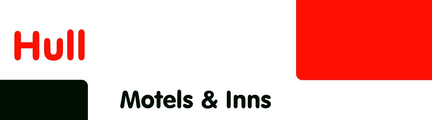Best motels & inns in Hull - Rating & Reviews